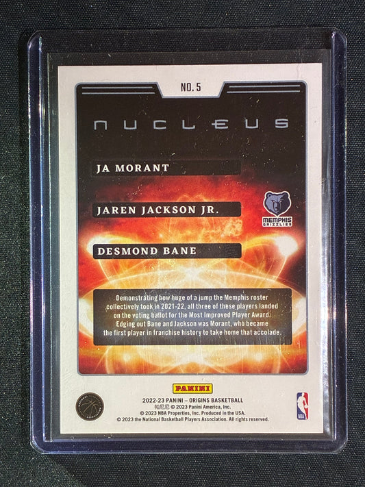 2022-23 Origins JA MORANT JAREN JACKSON JR. DESMOND BANE Nucleus #5