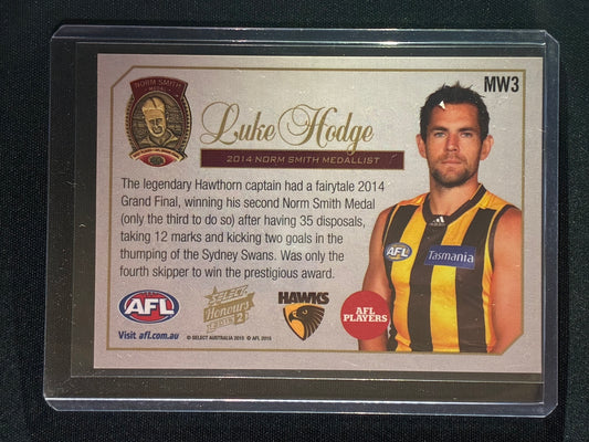 2015 Honours 2 LUKE HODGE 2014 Norm Smith Medal Winner #MW3