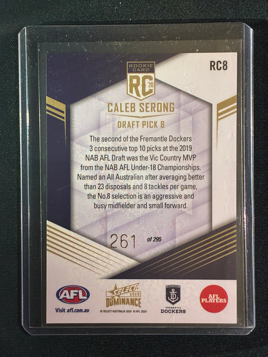 2020 Dominance CALEB SERONG Rookie Card 261/295