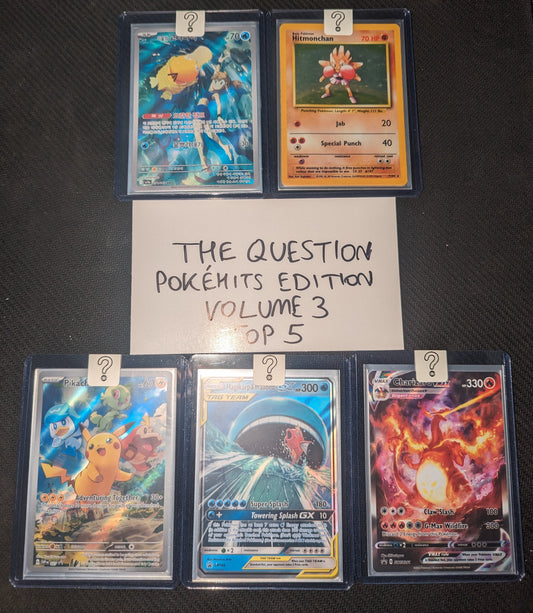 The Question POKEHITS EDITION - Volume 3 - #/50