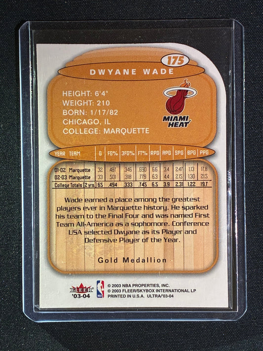 2003-04 Fleer Ultra DWYANE WADE Lucky 13 Rookie Gold Medallion Die-Cut #175