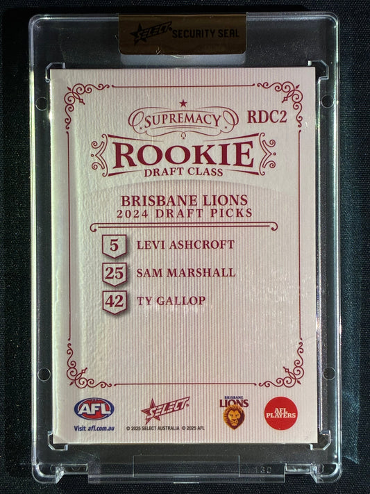 2025 Select Supremacy BRISBANE LIONS 2024 Rookie Draft Class 34/50 #2 LEVI ASHCROFT