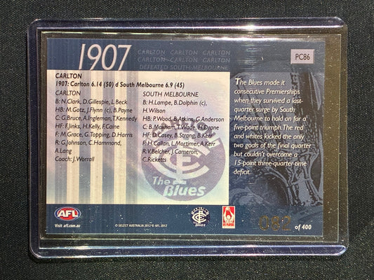2012 Select Eternity CARLTON BLUES 1907 Premiers Commemorative 082/400 #86