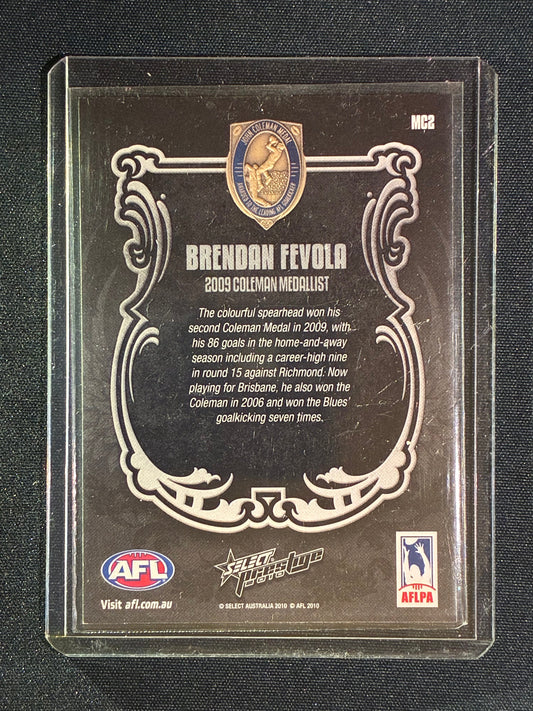 2010 Select Prestige BRENDAN FEVOLA  Medal Winner 2009 Coleman Medallist #2
