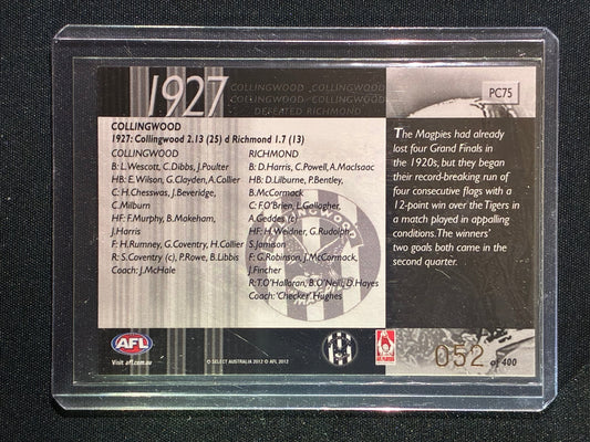 2012 Select Eternity COLLINGWOOD MAGPIES 1927 Premiers Commemorative 052/400 #75