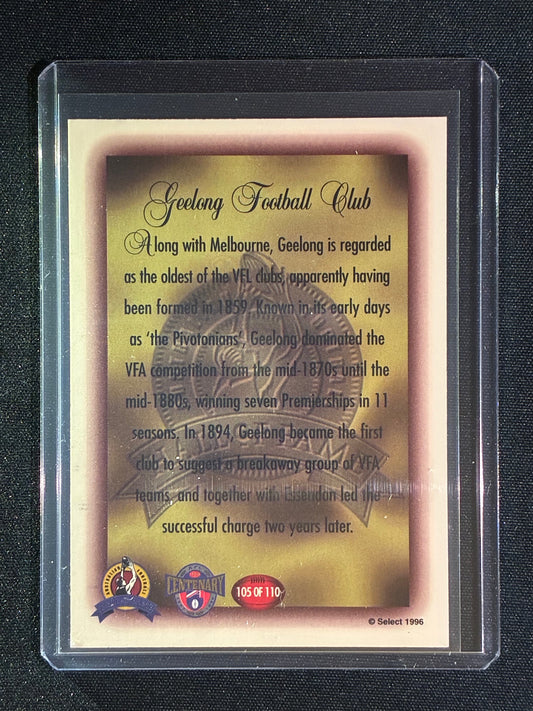 1996 Select GEELONG FOOTBALL CLUB Inaugural Teams Hall of Fame #105