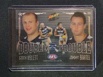2009 Select Champions GARY ABLETT JIMMY BARTEL Double Trouble Acetate #5