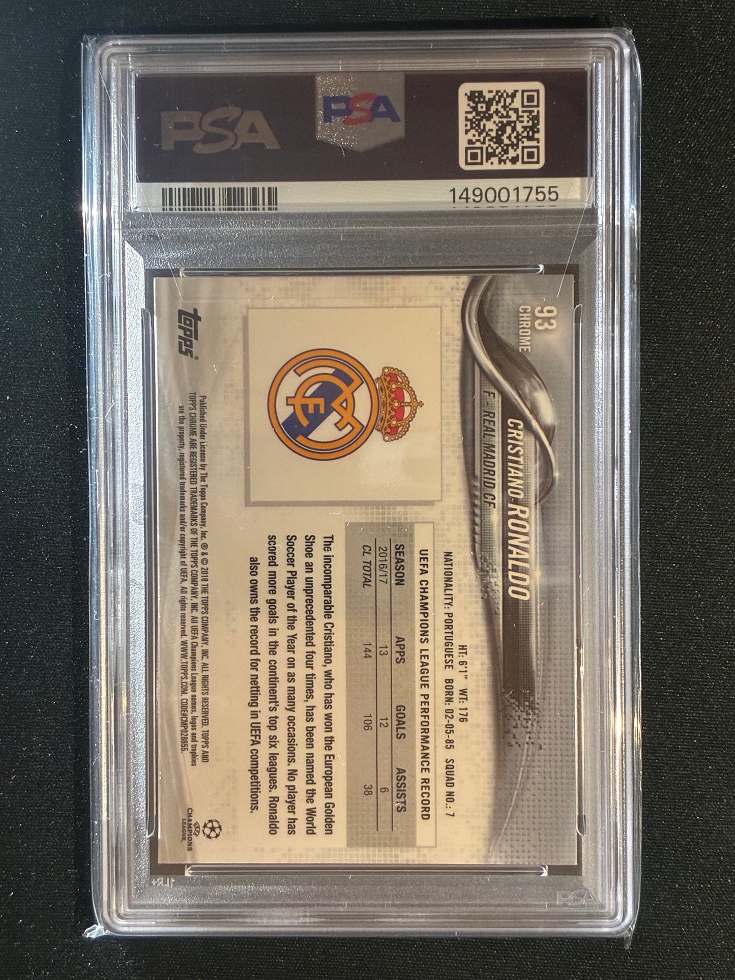 2017 Topps Chrome UCL CRISTIANO RONALDO Base With Ball #93 PSA 10 (755)