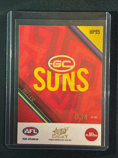2018 Legacy TOUK MILLER Holographic Parallel 34/350