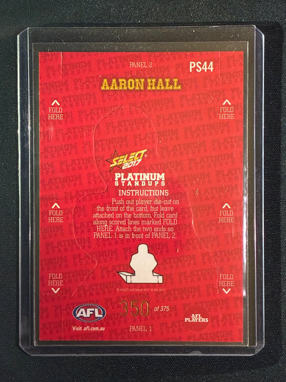 2017 Footy Stars AARON HALL Platinum Standups 350/375