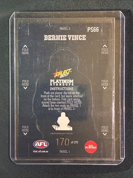 2017 Footy Stars BERNIE VINCE Platinum Standups 170/375