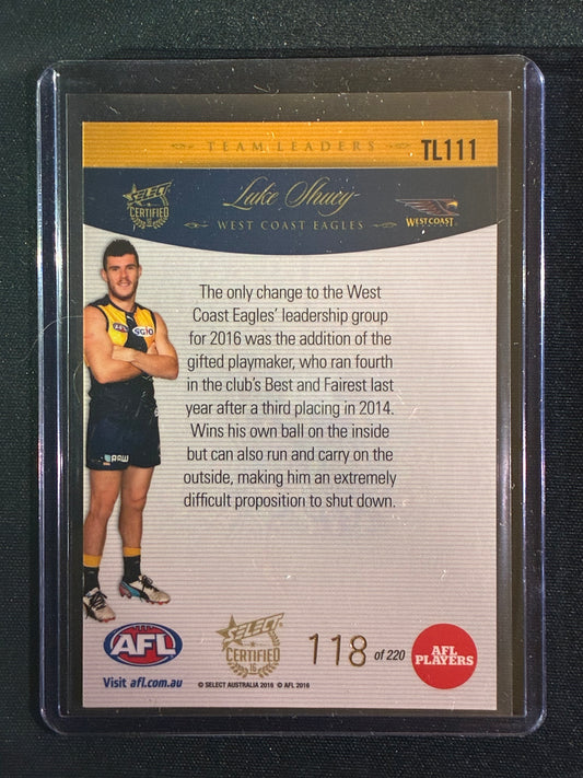 2016 Certified LUKE SHUEY Team Leaders Silver 118/220