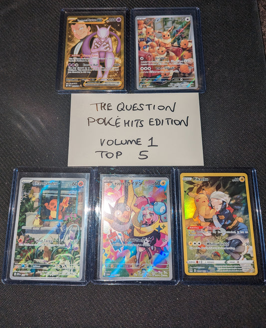 The Question POKEHITS EDITION - Volume 1 - #/50