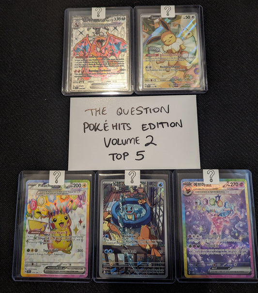 The Question POKEHITS EDITION - Volume 2 - #/50